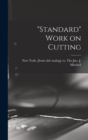 Image for &quot;Standard&quot; Work on Cutting