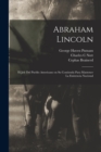 Image for Abraham Lincoln : El jefe del pueblo americano en su contienda para mantener la existencia nacional