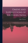 Image for Omens and Superstitions of Southern India