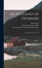 Image for An Account of Denmark : As it was in the Year 1692