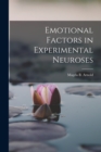 Image for Emotional Factors in Experimental Neuroses