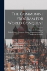 Image for The Communist Program for World Conquest