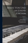 Image for Briefe von und an Joseph Joachim; Volume 2