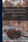 Image for Method in Social Anthropology; Selected Essays