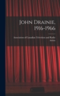 Image for John Drainie, 1916-1966