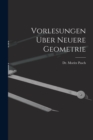 Image for Vorlesungen Uber Neuere Geometrie