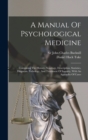 Image for A Manual Of Psychological Medicine