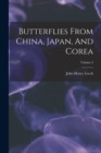 Image for Butterflies From China, Japan, And Corea; Volume 2