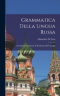 Image for Grammatica Della Lingua Russa