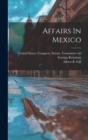 Image for Affairs In Mexico
