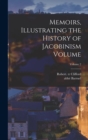 Image for Memoirs, Illustrating the History of Jacobinism Volume; Volume 2