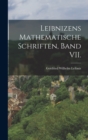 Image for Leibnizens mathematische Schriften, Band VII.