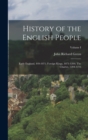 Image for History of the English People : Early England, 449-1071; Foreign Kings, 1071-1204; The Charter, 1204-1216; Volume I