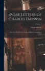 Image for More Letters of Charles Darwin : A Record of His Work in a Series of Hitherto Unpublished Letters; Volume 2