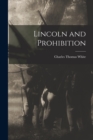 Image for Lincoln and Prohibition