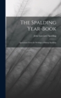Image for The Spalding Year-book : Quotations From the Writings of Bishop Spalding