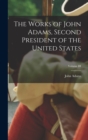 Image for The Works of John Adams, Second President of the United States; Volume III
