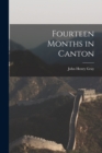 Image for Fourteen Months in Canton