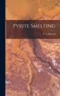 Image for Pyrite Smelting