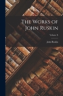 Image for The Works of John Ruskin; Volume X
