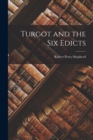 Image for Turgot and the Six Edicts
