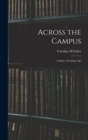 Image for Across the Campus