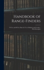 Image for Handbook of Range-finders : 70 cm. and 80 cm. Base for use of Infantry and Cavalry: With Descriptio