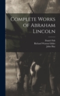 Image for Complete Works of Abraham Lincoln