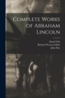 Image for Complete Works of Abraham Lincoln