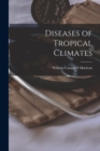 Image for Diseases of Tropical Climates