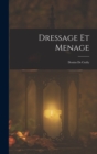 Image for Dressage Et Menage : Dessins De Crafty
