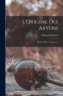 Image for L&#39;Origine Des Aryens