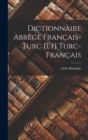 Image for Dictionnaire Abrege Francais-Turc [Et] Turc-Francais