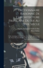 Image for Dictionnaire Raisonne De L&#39;architecture Francaise Du Xie Au Xvie Siecle