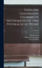 Image for Hermann Grassmanns Gesammelte Mathematische Und Physikalische Werke; Volume 2