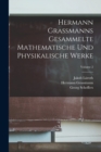 Image for Hermann Grassmanns Gesammelte Mathematische Und Physikalische Werke; Volume 2