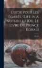 Image for Guide Pour Les Egares. (Life in a Nutshell.) [Ou, Le Livre Du Prince Korab]