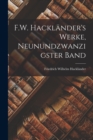 Image for F.W. Hacklander&#39;s Werke, Neunundzwanzigster Band