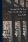 Image for Examen De La Philosophie De Bacon