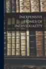 Image for Inexpensive Homes of Individuality