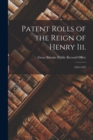 Image for Patent Rolls of the Reign of Henry Iii. : 1225-1232