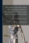 Image for Syllabus (In English) of the Documents Relating to England and Other Kingdoms