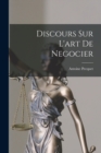 Image for Discours Sur L&#39;art De Negocier