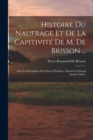 Image for Histoire Du Naufrage Et De La Capitivite De M. De Brisson ...