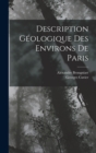 Image for Description Geologique Des Environs De Paris