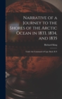 Image for Narrative of a Journey to the Shores of the Arctic Ocean in 1833, 1834, and 1835