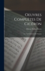 Image for Oeuvres Completes De Ciceron : Avec La Traduction En Francais