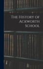 Image for The History of Ackworth School