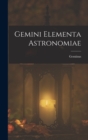 Image for Gemini Elementa Astronomiae
