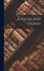 Image for A Highland Parish